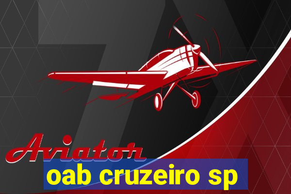 oab cruzeiro sp